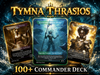 Tymna & Thrasios Partner Commander Deck | 100+ Card Fan-Made MTG Proxy EDH Set | 4-Color Value Combo Deck