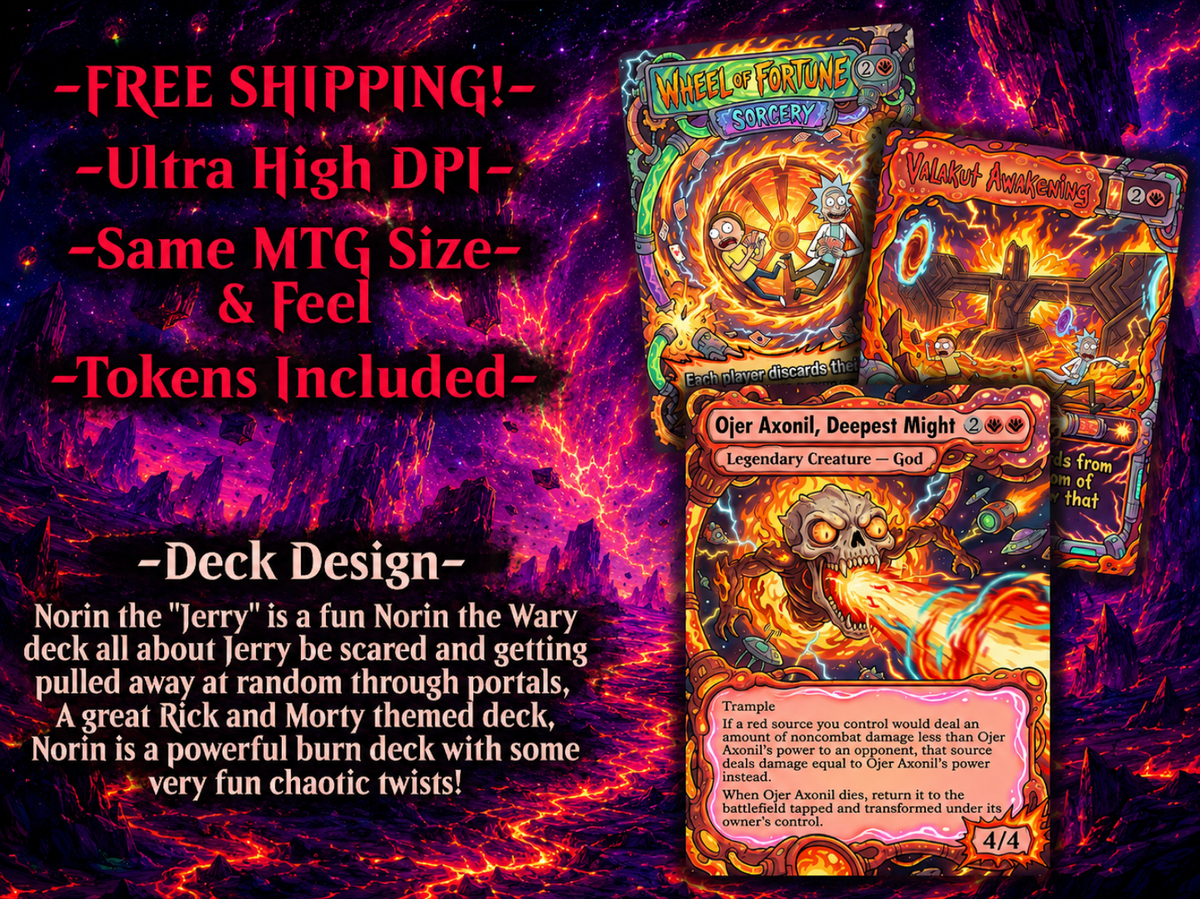 | New | Norin the Wary Rick and Morty Inspired | 100+ Card MTG Proxy EDH Set | Chaotic Burn Deck | ProxyTCG