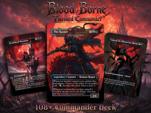 Bloodborne Inspired Commander Deck | 100+ Card MTG Proxy EDH Set | Gothic Hunter Horror Deck | ProxyTCG
