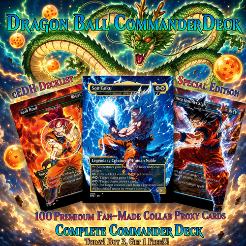 Dragon Ball MTG Proxy Commander Deck | 115+ Cards | ProxyTCG