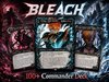 Bleach Ichigo Commander Proxy Deck – Jodah 5-Color Legendary | 100+ Custom Art Cards