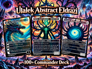 Eldrazi Proxy Deck – Ulalek Abstract MTG Commander | 126+ Cards | ProxyTCG